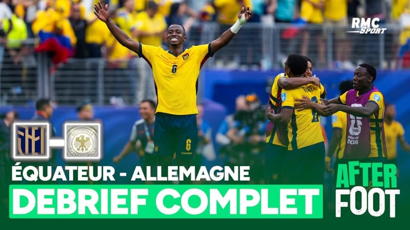 Équateur 2-1 Allemagne : la Mannschaft surprise par la Tri, le débrief complet de l'After foot