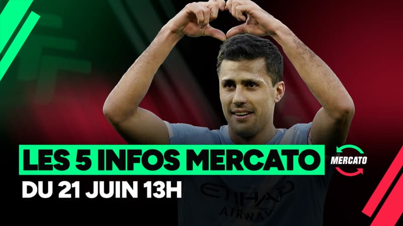 Tonali, Rodri, Mayenda... Les 5 infos mercato du 21 juin à la mi-journée