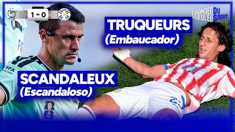France 1-0 Paraguay : Paraguayens "truqueurs", arbitre "scandaleux", Dupraz (très) remonté