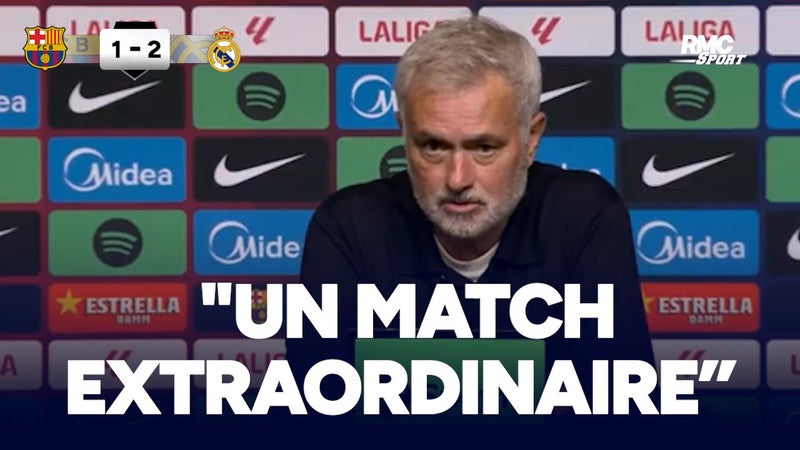 Barça 1-2 Real : "Mes joueurs ont réalisé un match extraordinaire", apprécie Mourinho