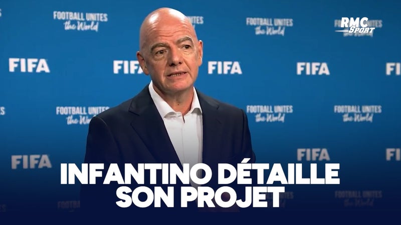 "Une opportunité, mais pas une obligation", Infantino détaille son projet controversé, la FFE