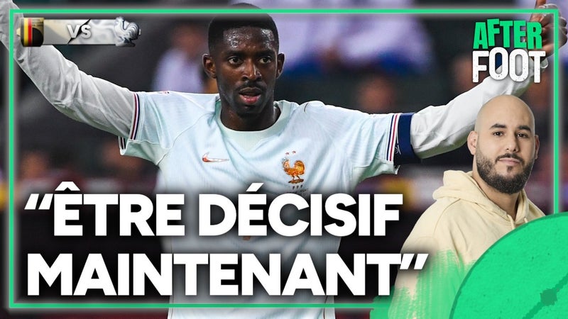 Belgique-France : "Dembélé doit maintenant être décisif en Bleu" s'impatiente Achecrchour