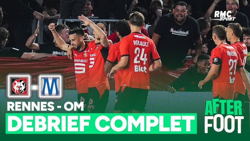 Rennes 1-0 OM : "Le plafond de verre marseillais" le débrief de L'After