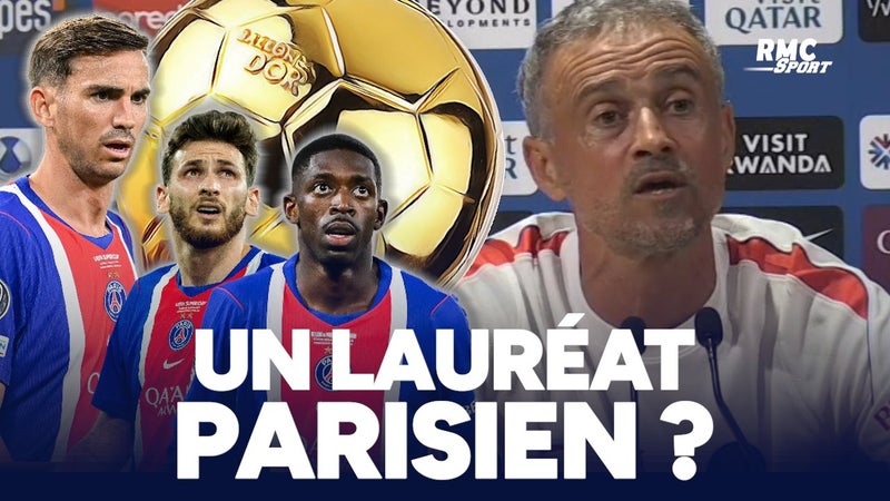 PSG : "Le ballon d'or ? Ça doit être un joueur du Paris Saint-Germain" se mouille Luis Enrique