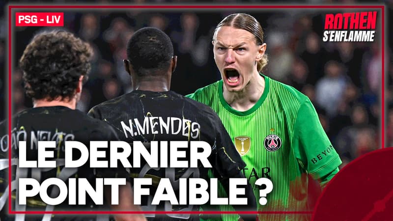 PSG-Liverpool : Safonov est-il le dernier point faible du PSG ?