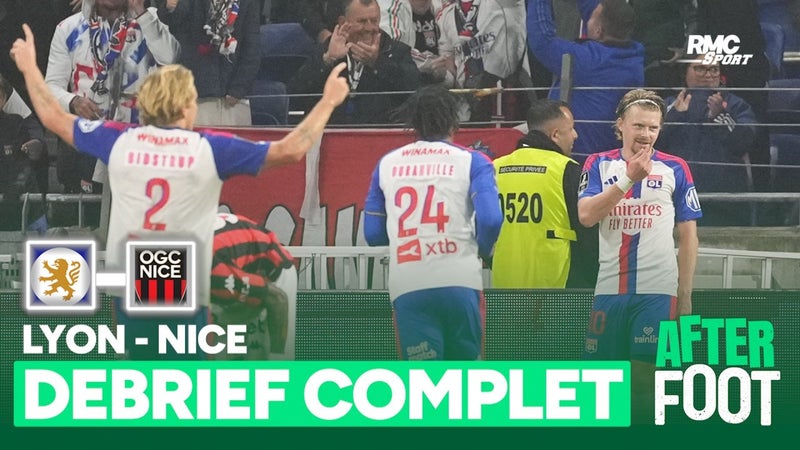 Lyon 2-1 Nice : L'OL leader, le débrief complet de L'After